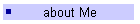 About Me